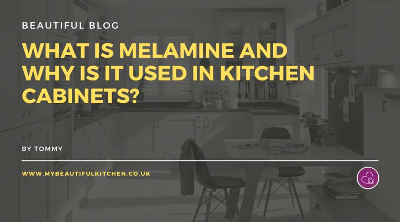 What Is Melamine and Why Is It Used in Kitchen Cabinets